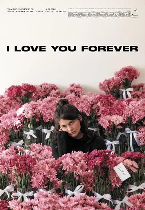 I Love You Forever film posteri