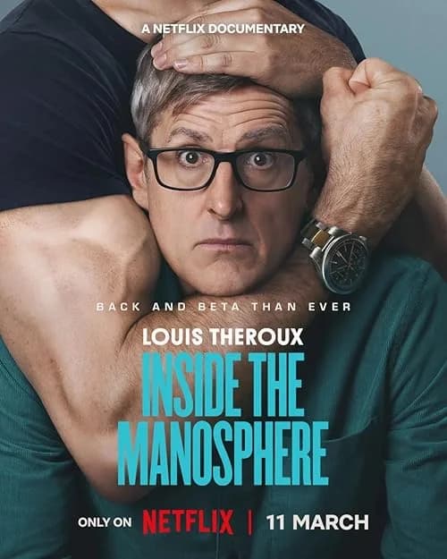 Louis Theroux: Inside the Manosphere film posteri